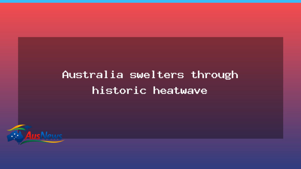 Australia confronts extreme heat as fires burn in Victoria - australia confronts extreme