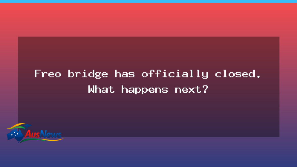 Freo Bridge Closure: What Happens Next for Perth’s Crossings - freo bridge closure