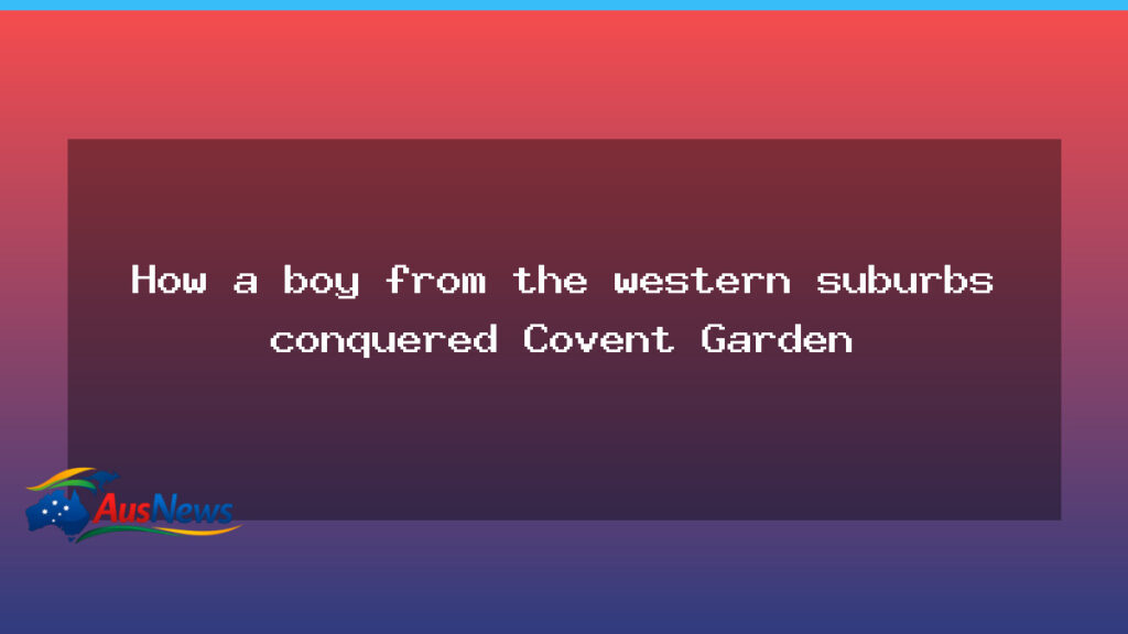 From Rooty Hill to Covent Garden: an Australian ballet journey - rooty hill covent