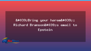 New Epstein documents reference Branson email to Epstein - new epstein documents