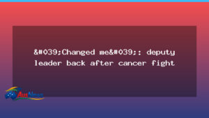 Western Australia’s deputy premier returns to duty after cancer battle - western australia 8217
