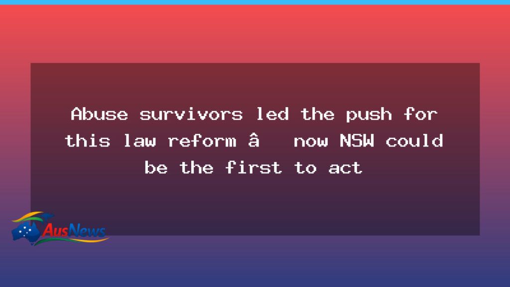 Abuse survivors push NSW to abolish good character references in court - abuse survivors push