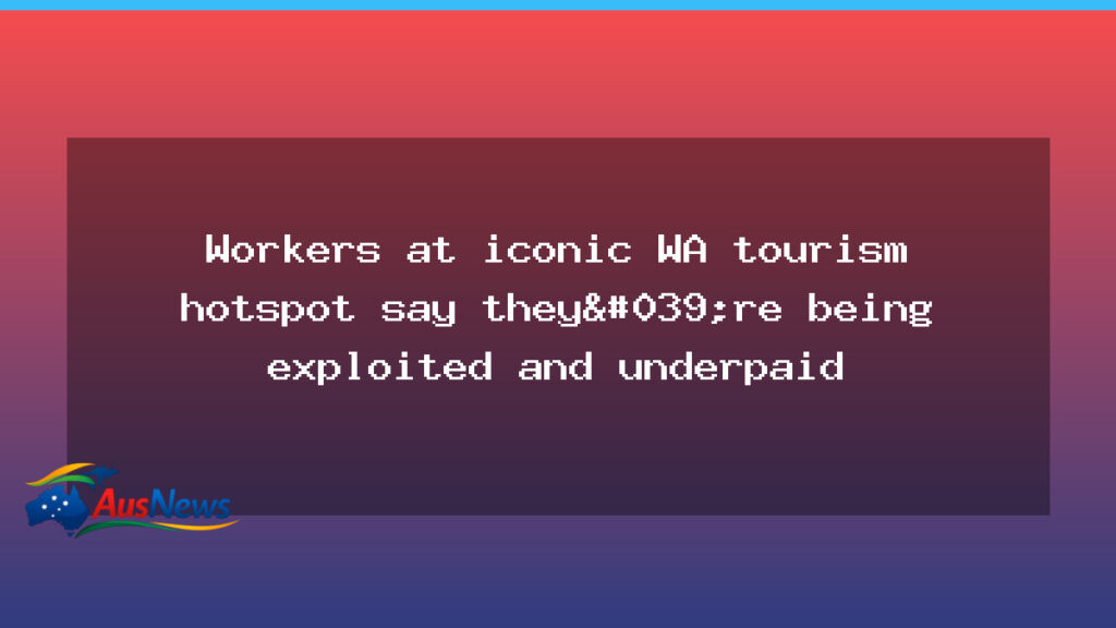 WA tour boat workers allege exploitation and underpayment at Ningaloo Reef - western australia