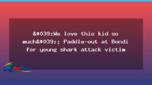 Paddle-out at Bondi honours 12-year-old shark attack victim - paddle-out bondi honours
