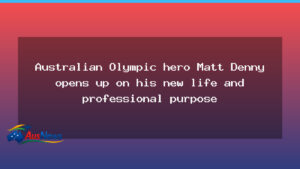 Matt Denny charts a new life and renewed Olympic purpose - matt denny charts