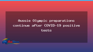 Australian Olympic preparations press on after COVID-19 positives in camp - australian olympic preparations