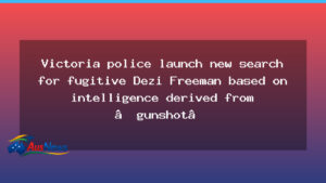 Victoria Police Launch New Search for Dezi Freeman - victoria police launch