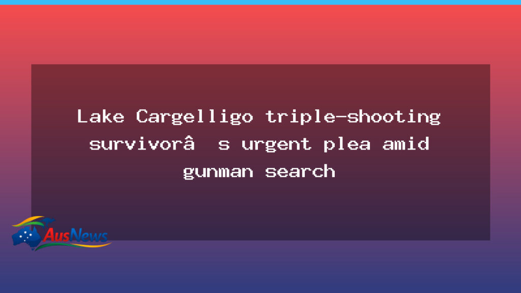 Lake Cargelligo survivor issues urgent plea as gunman search continues - new south wales