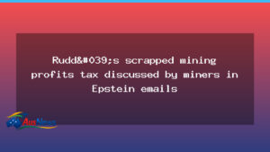 Mandelson Epstein emails over the Rudd mining tax debate - mandelson epstein emails
