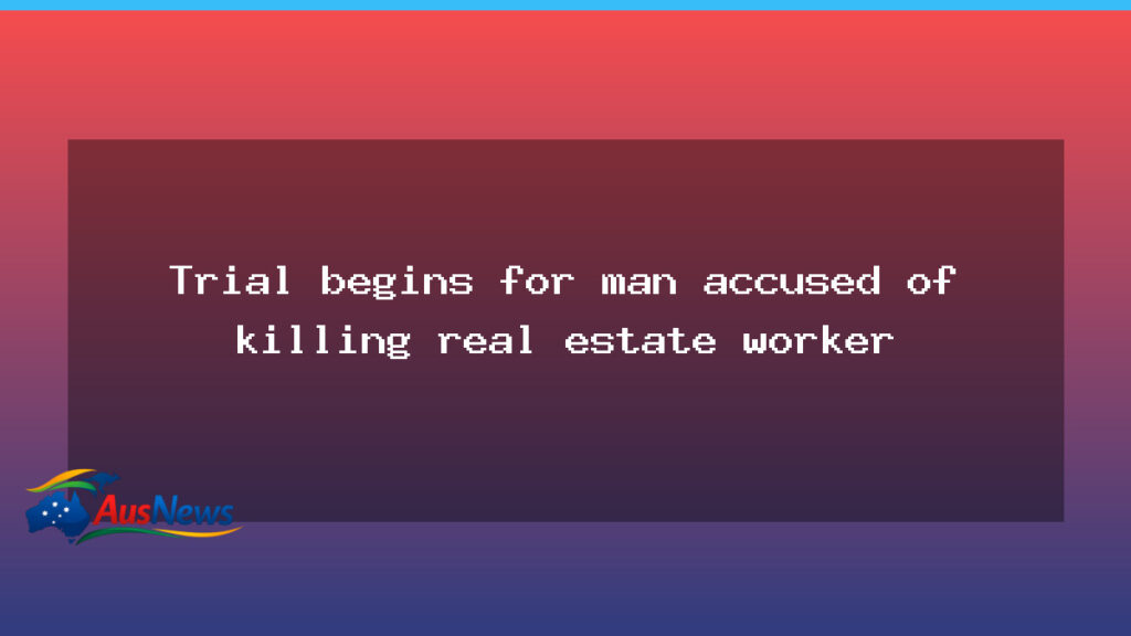 Trial opens in Adelaide over mental-competence question in real estate worker’s death - trial opens adelaide