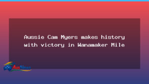 Australian Cam Myers wins Wanamaker Mile as youngest winner - australian cam myers