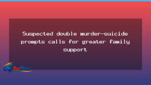 Perth murder-suicide prompts calls for family support - perth murder-suicide prompts
