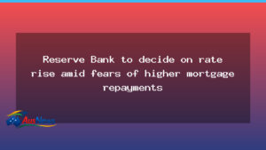 RBA to decide on rate rise as mortgage costs bite households - rba decide rate