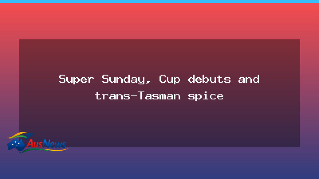 Rugby World Cup Super Sunday brings five games and trans-Tasman spice to Sydney - rugby world