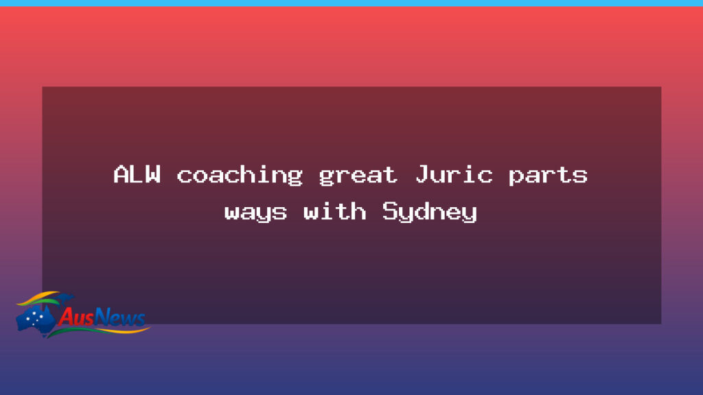 Juric exits Sydney FC after eight-year tenure - juric exits sydney