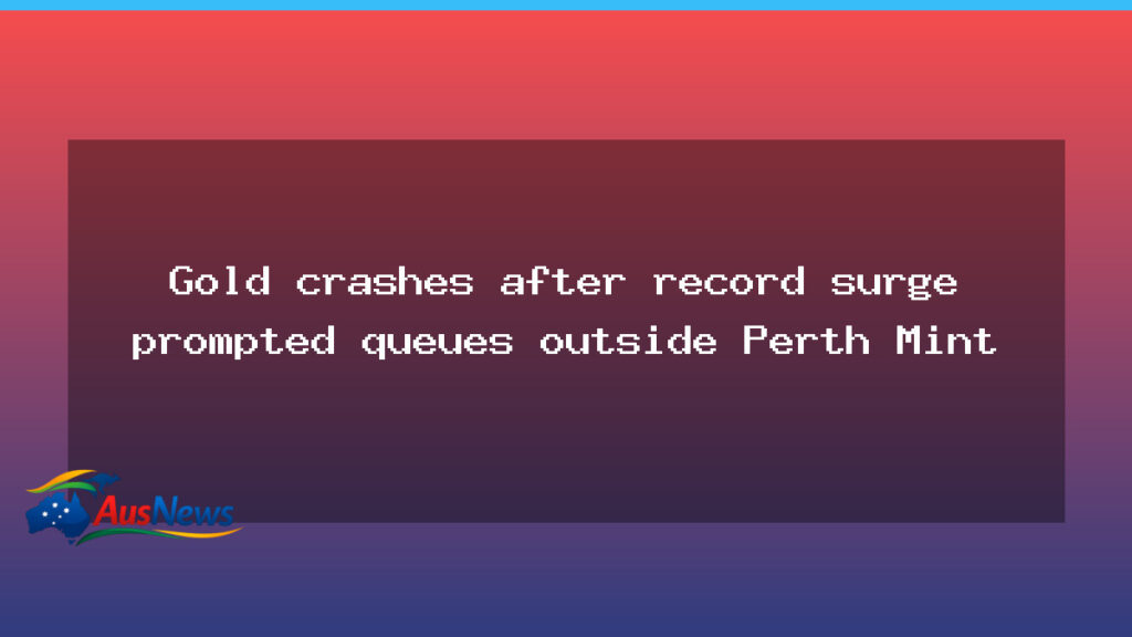 Gold price tumbles after surge as queues form at Perth Mint amid Fed leadership chatter - gold price tumbles