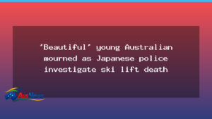 Australian woman mourned as Japan ski lift death investigated - australian woman mourned