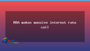 RBA lifts rates again, signaling tougher borrowing conditions - rba lifts rates