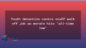 Tasmanian youth detention staff walk off over safety fears - tasmanian youth detention