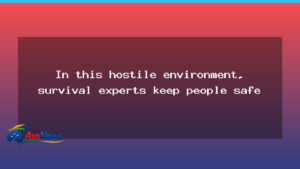 Survival experts safeguard Australian Antarctic crews on the ice - survival experts safeguard