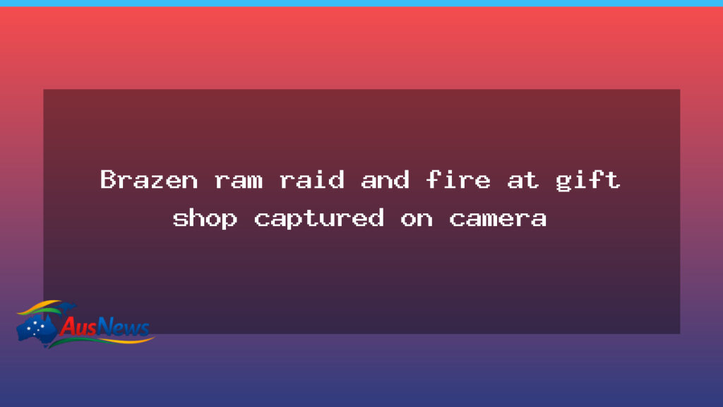 Brazen ram raid and fire at Mooroopna gift shop captured on camera - brazen ram raid