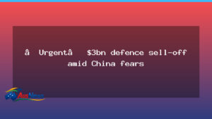 Urgent defence asset sale to fund budget amid China tensions - urgent defence asset