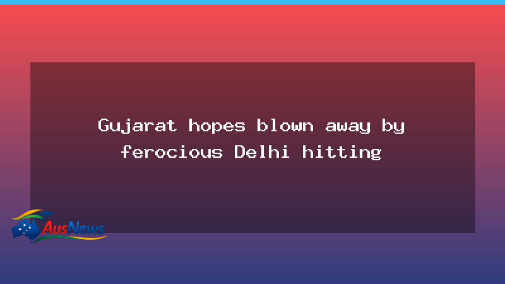 Gujarat hopes crushed as Delhi Capitals unleash boundary blitz in WPL - gujarat hopes crushed