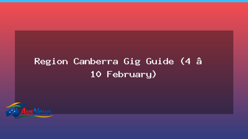 Canberra gig guide: The Church and Snowy Band headlining Canberra Theatre in February - canberra gig guide