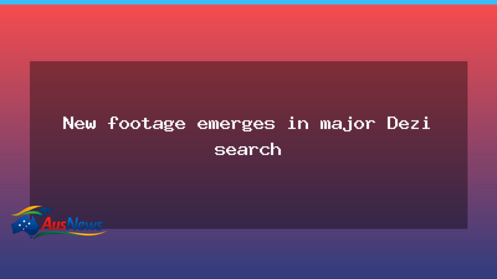 Fresh footage fuels Dezi Freeman manhunt as police widen Victoria search - fresh footage fuels