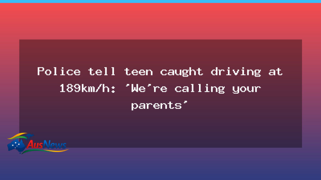 Sunshine Coast teen on P-plates clocked speeding on motorway, police to notify parents - sunshine coast teen