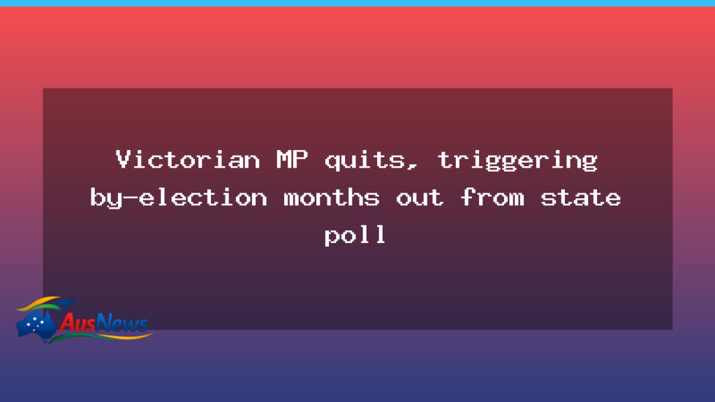 Groth quits Victorian Parliament, triggering Nepean by-election ahead of state poll - groth quits victorian