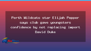 Pepper credits Duke decision for Wildcats’ confidence boost - pepper credits duke