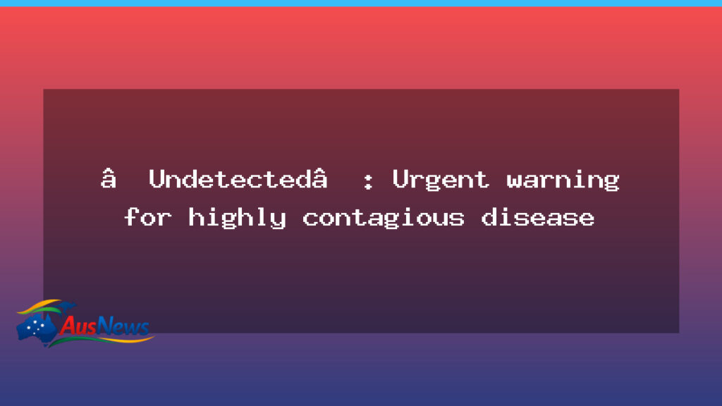 Urgent health warning issued for highly contagious disease in Perth - urgent health warning