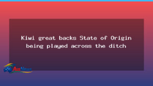 Kiwi great backs plan to host State of Origin in NZ - kiwi great backs