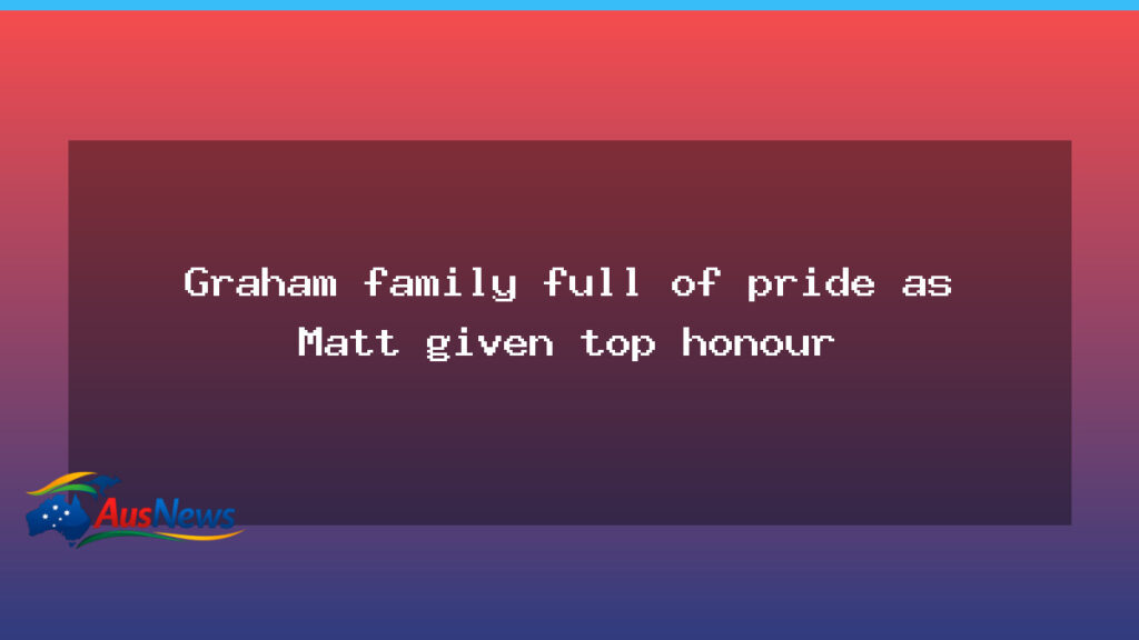 Graham family celebrates as Matt named Australian flag bearer - graham family celebrates