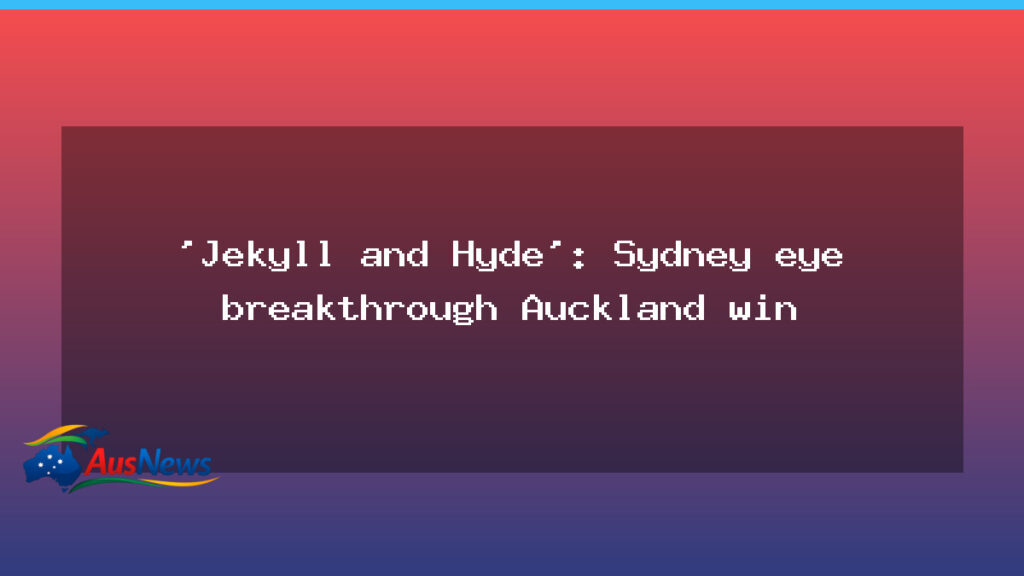 Sydney eye breakthrough in cross-Tasman Auckland clash - sydney eye breakthrough