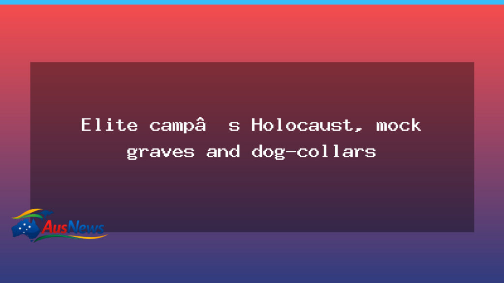 Elite Victorian camp alleged abuse over reenactments - elite victorian camp