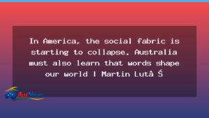 Words That Shape Australia’s Social Fabric: Language in Public - words shape australia