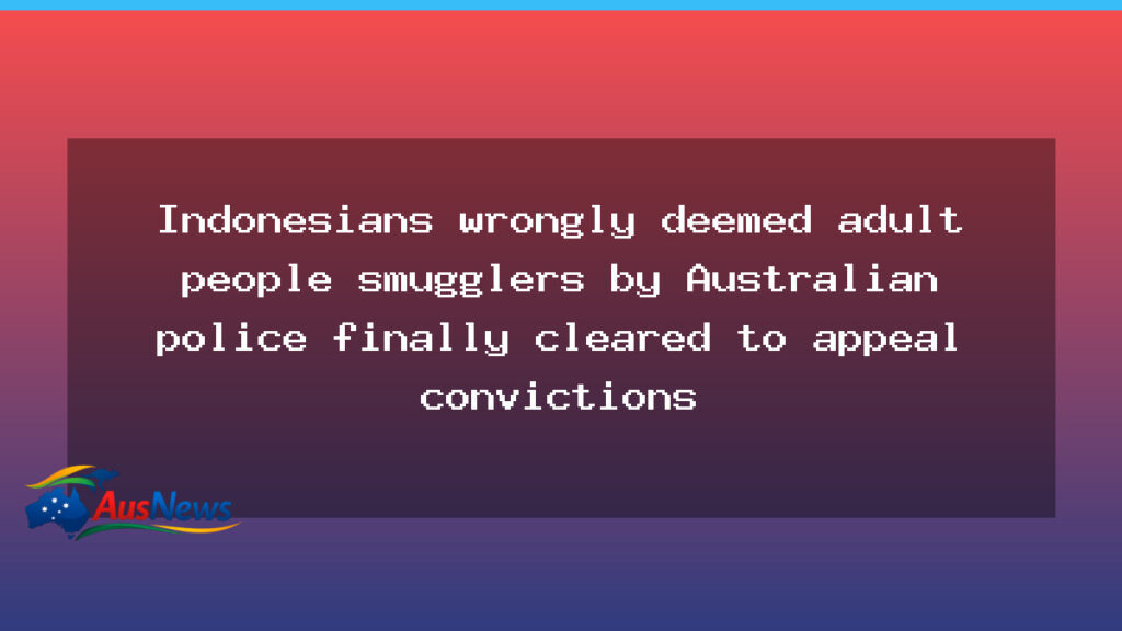 Indonesian youths wrongly deemed adult smugglers finally cleared to appeal convictions - indonesian youths wrongly