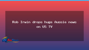 Robert Irwin NFL reveal on US TV sparks Australian sports chatter - robert irwin nfl