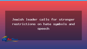 Queensland Jewish Leader Calls for Stronger Anti-Hate Laws - queensland jewish leader