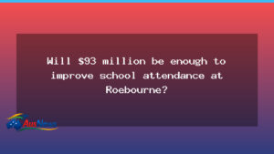 Roebourne attendance in focus as $93m school rebuild advances - roebourne attendance focus