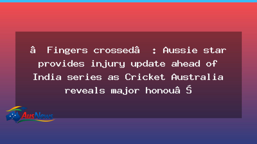 Alyssa Healy injury update and major honour for star as India series looms - alyssa healy injury