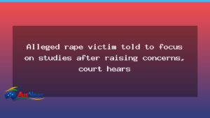 Historic Hobart case: alleged rape victim told to focus on studies - historic hobart case