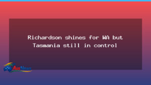 Richardson shines for WA as Tasmania holds Perth clash - richardson shines tasmania