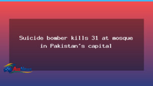 Islamabad mosque attack leaves at least 31 dead during Friday prayers - islamabad mosque attack