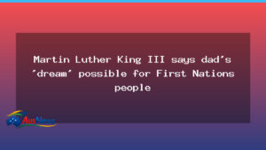 King III: Dad’s dream possible for First Nations people in Australia - king iii dad