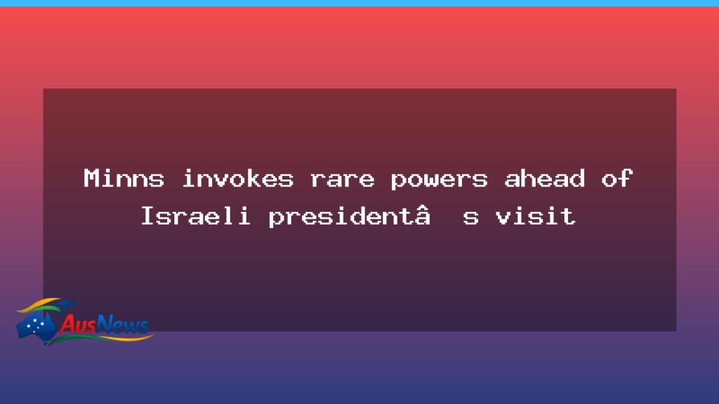 NSW expands police powers ahead of Israeli President Isaac Herzog Australia visit - nsw expands police