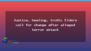 Perth Elders Call for Truth-Telling Commission and Justice - western australia