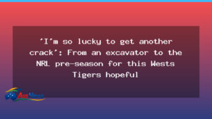 Pat Herbert’s second chance: From excavator to Wests Tigers pre-season hopeful - pat herbert 8217